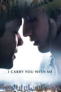 I Carry You with Me - Poster