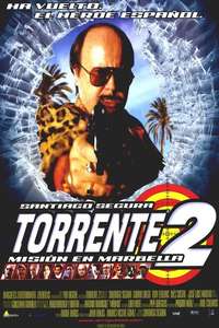 Torrente 2: Mission in Marbella - Posters