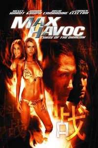 Max Havoc: Curse Of The Dragon - Posters