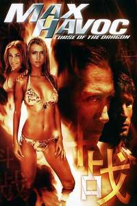 Max Havoc: Curse Of The Dragon - Posters