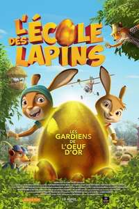 Rabbit School: Guardians of the Golden Egg - Poster