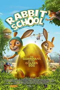 Rabbit School: Guardians of the Golden Egg - Poster