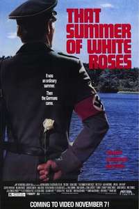 That Summer of White Roses - Poster