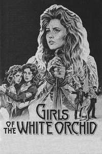Girls of the White Orchid - Posters