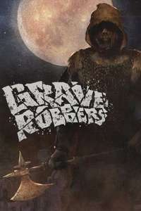 Grave Robbers - Posters
