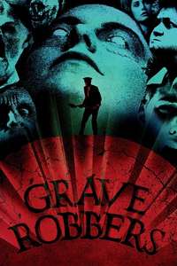 Grave Robbers - Posters