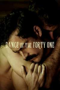 Dance of the Forty One - Poster