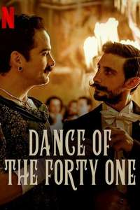 Dance of the Forty One - Poster