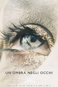 The Shadow In My Eye - Poster