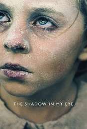 The Shadow In My Eye