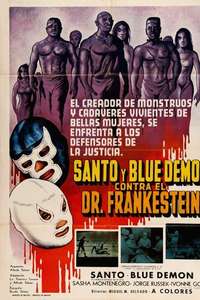 Santo and Blue Demon vs. Dr. Frankenstein - Poster
