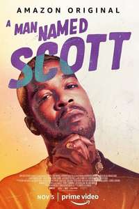 A Man Named Scott - Posters