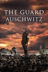 The Guard of Auschwitz - Poster