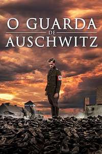 The Guard of Auschwitz - Poster