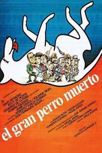 El gran perro muerto - Poster