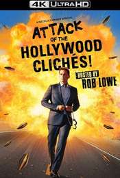 Attack of the Hollywood Clichés!