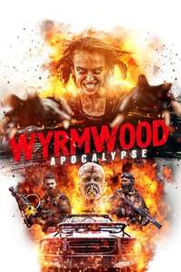 Wyrmwood: Apocalypse - Poster