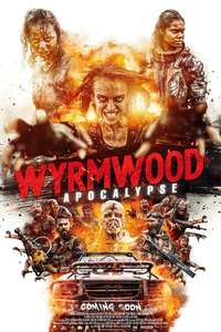 Wyrmwood: Apocalypse - Poster