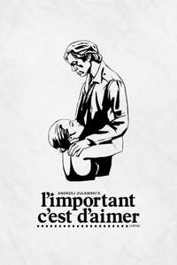 That Most Important Thing: Love - Poster