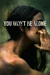 You Won't Be Alone - Poster
