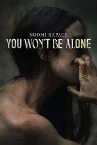 You Won't Be Alone - Poster