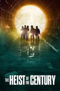 The Heist of the Century - Poster