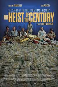 The Heist of the Century - Poster