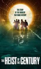 The Heist of the Century
