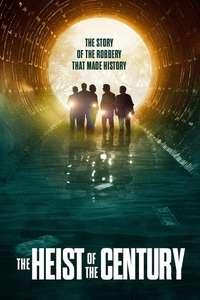 The Heist of the Century - Poster