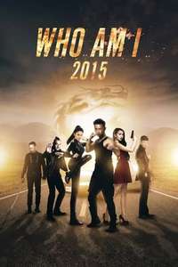 Who Am I 2015 - Poster