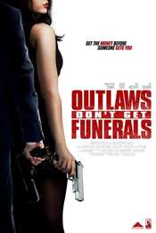 Outlaws Don't Get Funerals