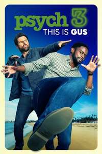Psych 3: This Is Gus - Poster