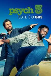 Psych 3: This Is Gus - Poster