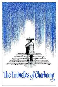 The Umbrellas of Cherbourg - Poster