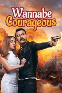 Wannabe Courageous - Posters