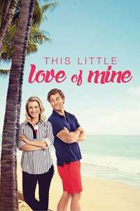 This Little Love of Mine - Posters