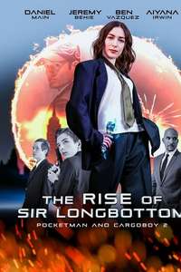 The Rise of Sir Longbottom - Poster