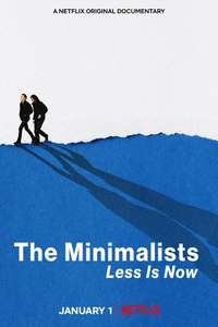 The Minimalists: Less Is Now - Posters