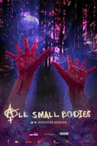 All Small Bodies - Poster