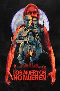 The Dead Don't Die - Poster
