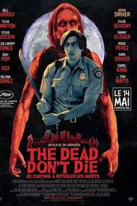 The Dead Don't Die - Poster