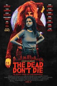 The Dead Don't Die - Poster