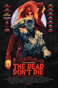 The Dead Don't Die - Poster