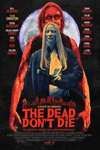 The Dead Don't Die - Poster