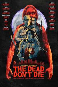 The Dead Don't Die - Poster