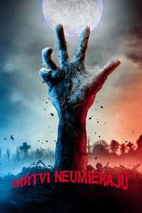 The Dead Don't Die - Poster