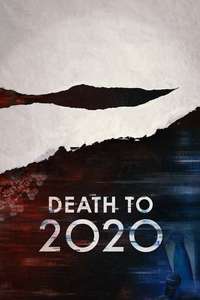 Death to 2020 - Poster