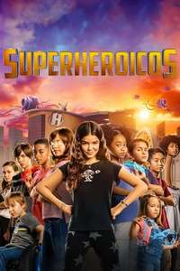 We Can Be Heroes - Poster
