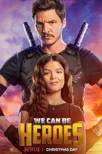 We Can Be Heroes - Poster