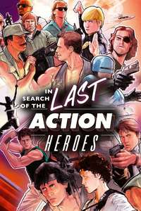 In Search of the Last Action Heroes - Posters